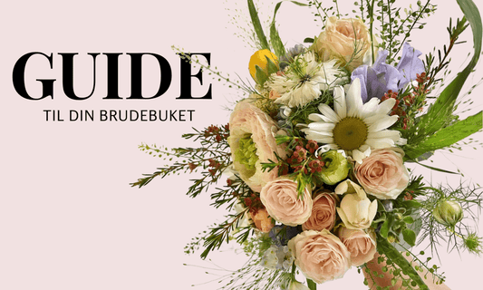 Guide Til Din Brudebuket